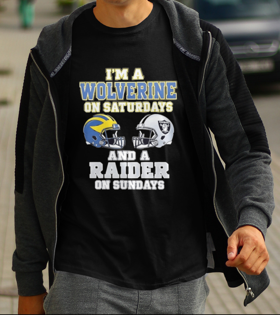 I'm A Wolverine On Saturdays And A Raider On Sundays Football Helmet Fan Gear T-Shirt