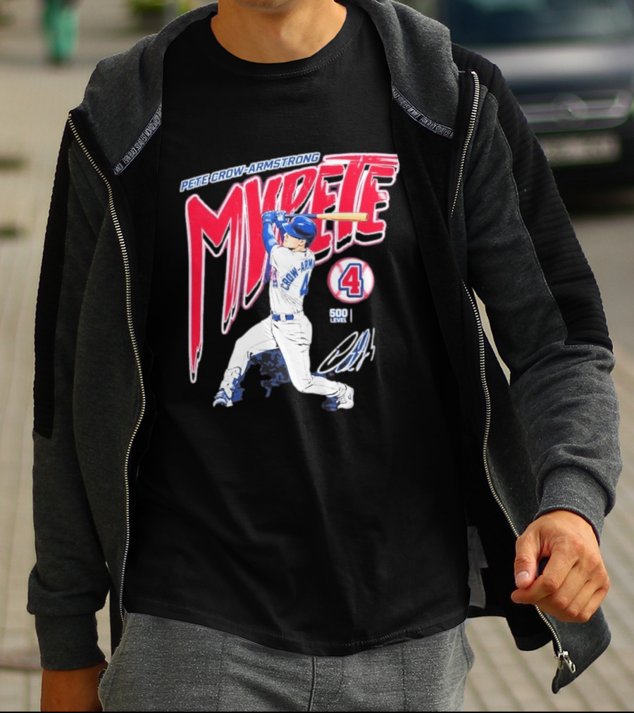 Pete Crow Armstrong My Pete 500 Level 4 Baseball T-Shirt