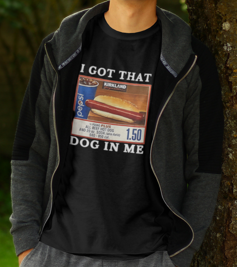 Kirkland Signature Pepsi Hot Dog I Got That Dog In Me 1.50 Menu T-Shirt