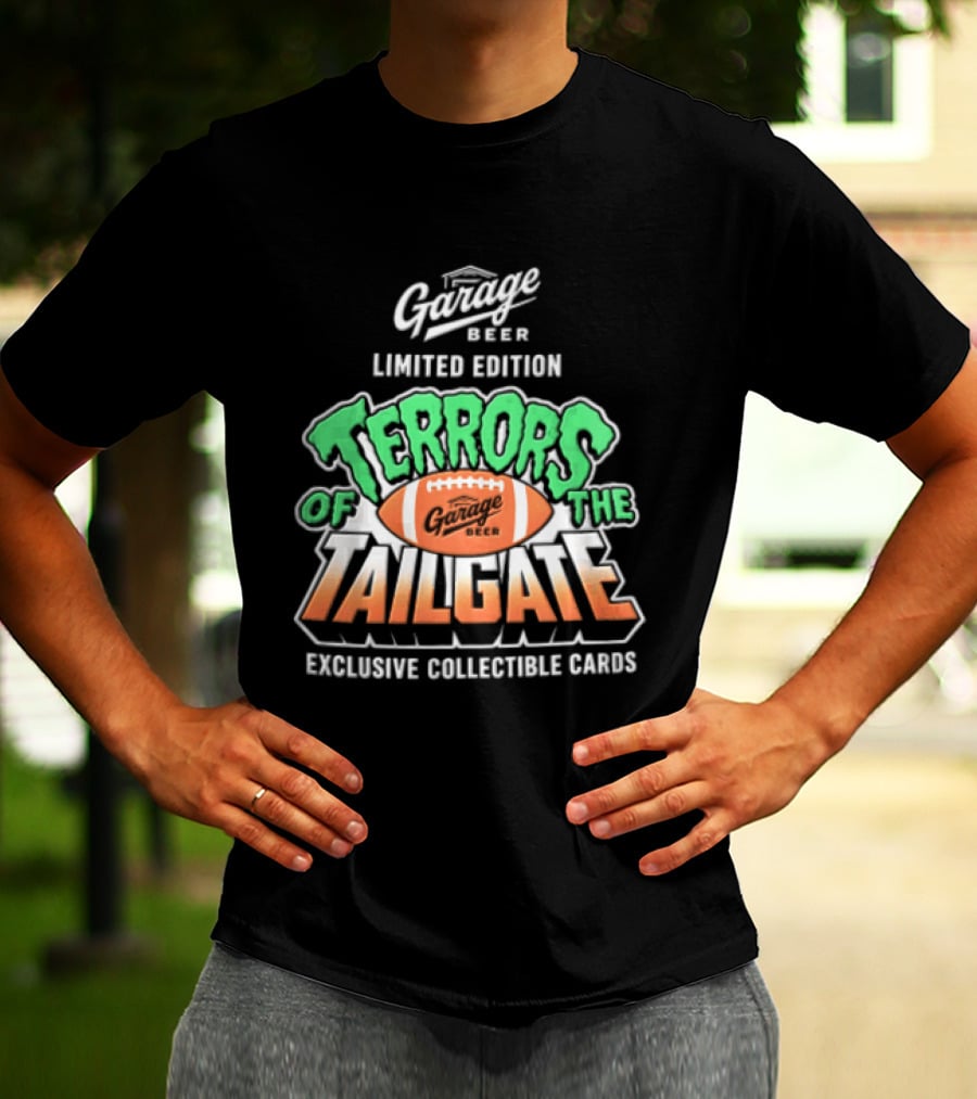 Garage Beer Limited Edition Terrors Of The Tailgate Exclusive Collectible Cards Football T-Shirt