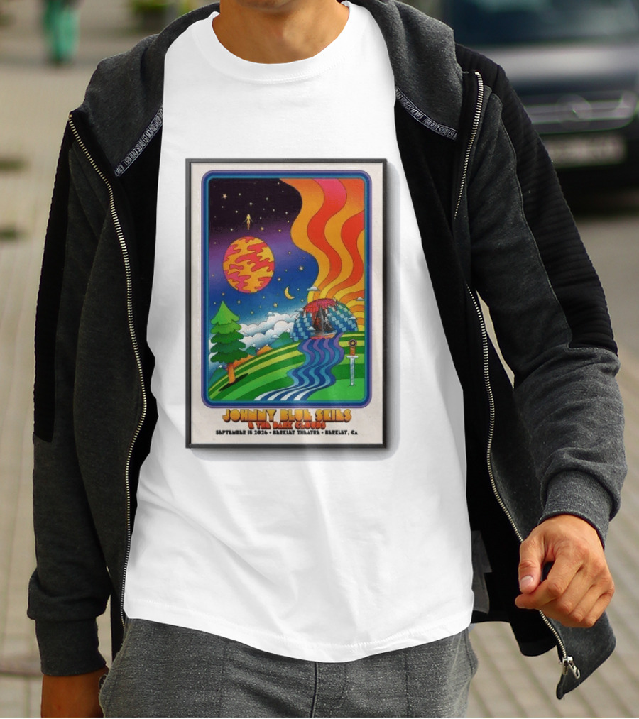 Johnny Blue Skies And The Dark Clouds Berkeley Theatre September 15 2026 Berkeley CA T-Shirt