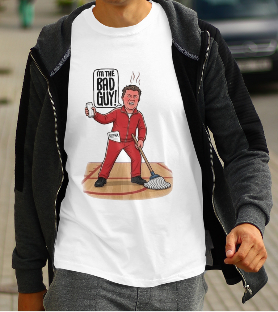 I'm The Bad Guy Rico Bosco Red Tracksuit HIPPA Janitor T-Shirt
