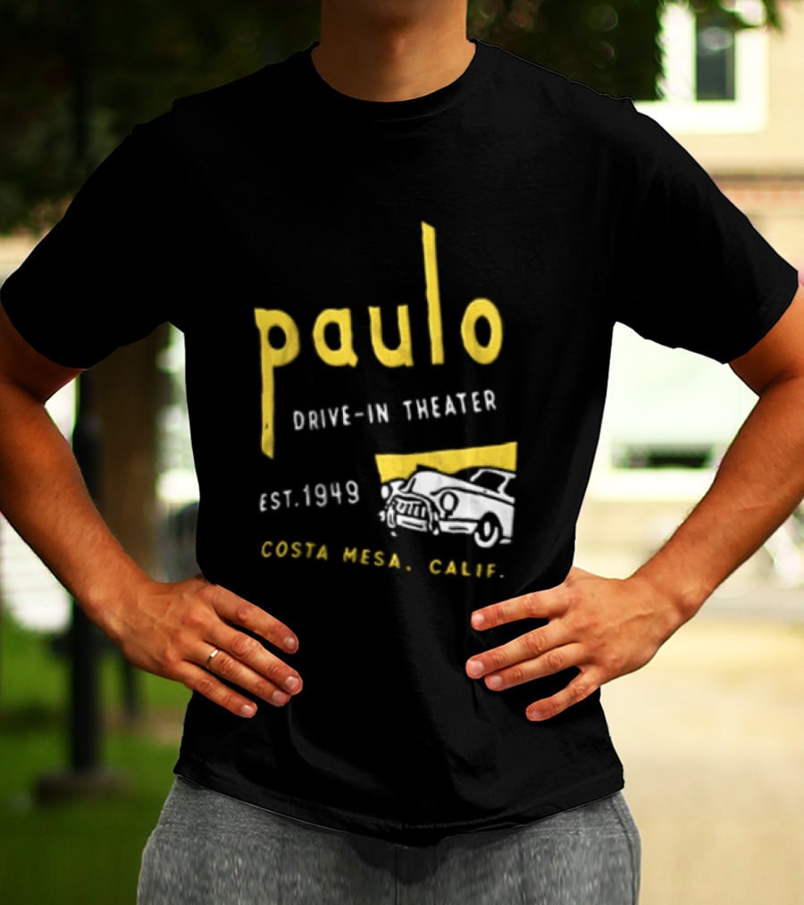 Paulo Drive In Theater Est 1949 Costa Mesa Calif Retro Car T-Shirt