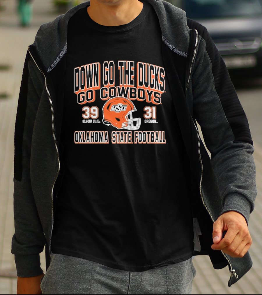 Down Go The Ducks Go Cowboys Oklahoma State Football 39 31 T-Shirt