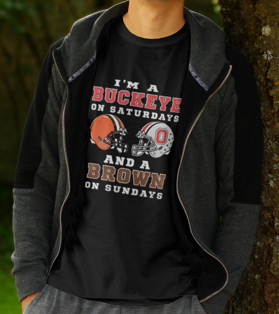 I'm A Buckeye On Saturdays And A Brown On Sundays Helmet T-Shirt