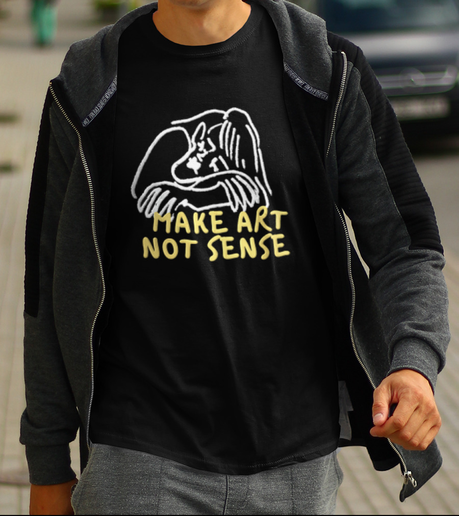 Make Art Not Sense White Line Figure Hugging Knees T-Shirt