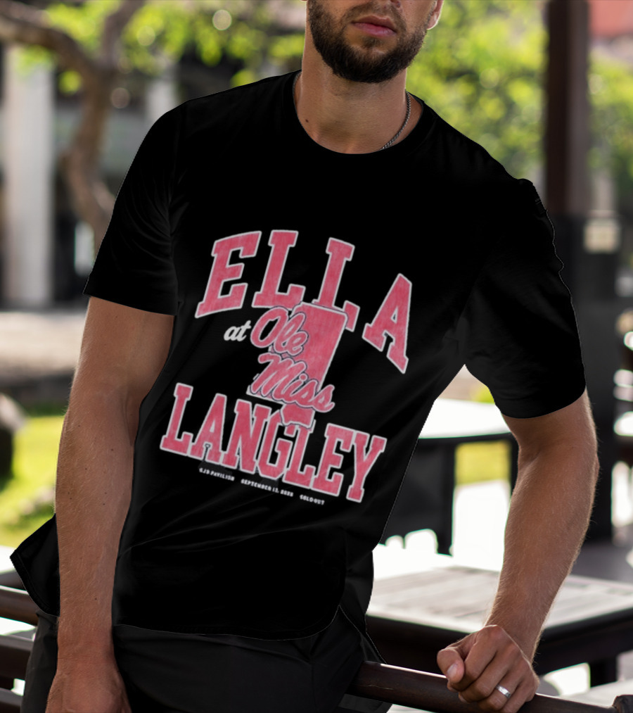 Ella Langley At Ole Miss SJB Pavilion September 17 2026 Oxford Mississippi T-Shirt