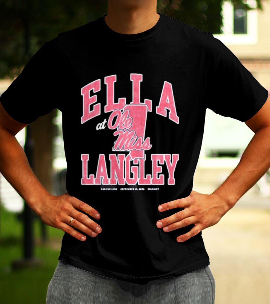 Ella Langley At Ole Miss SJB Pavilion September 17 2026 Oxford Mississippi T-Shirt