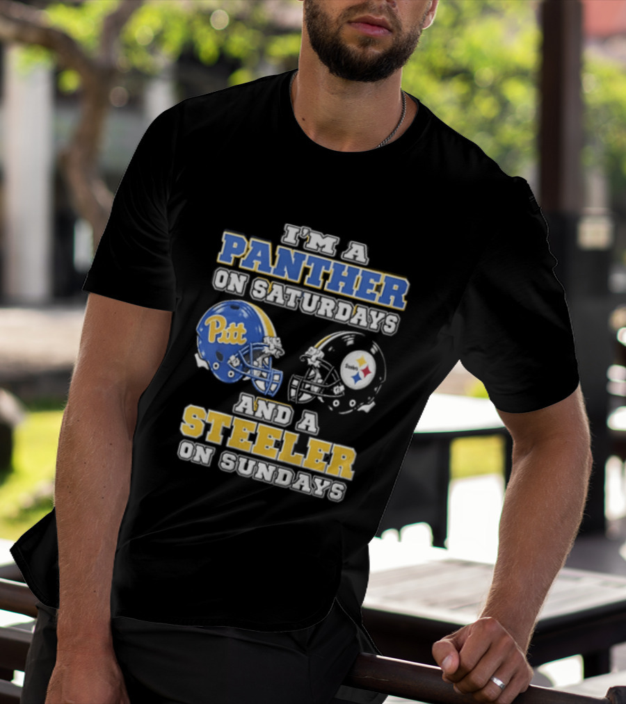 I’m A Panther On Saturdays And A Steeler On Sundays T-Shirt