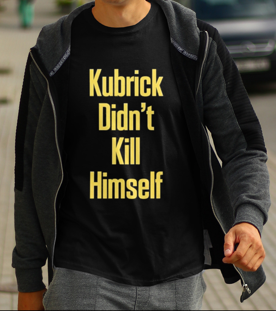 Kubrick Didn't Kill Himself Yellow T-Shirt