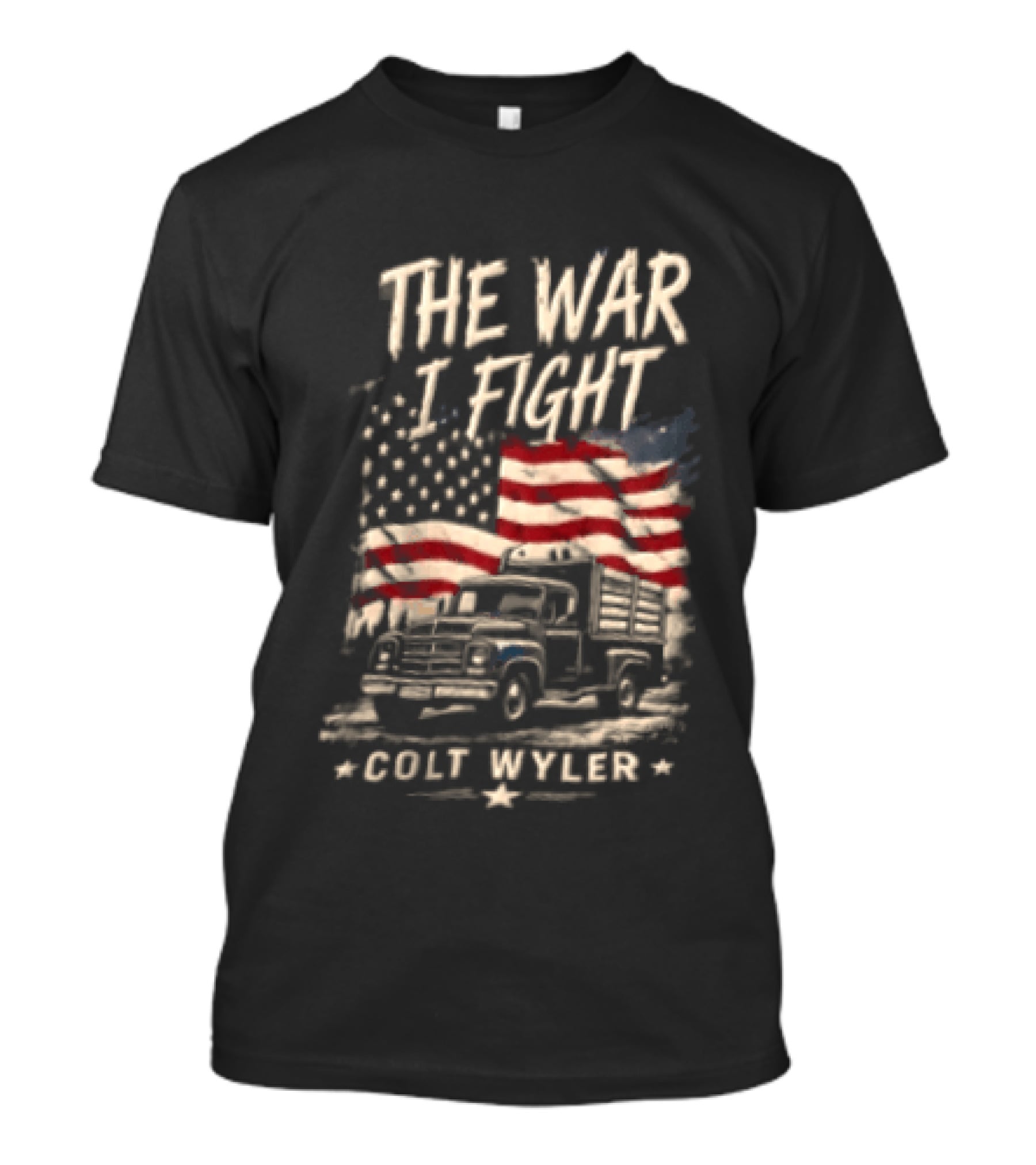 The War I Fight Colt Wyler USA Flag Pickup Truck T-Shirt