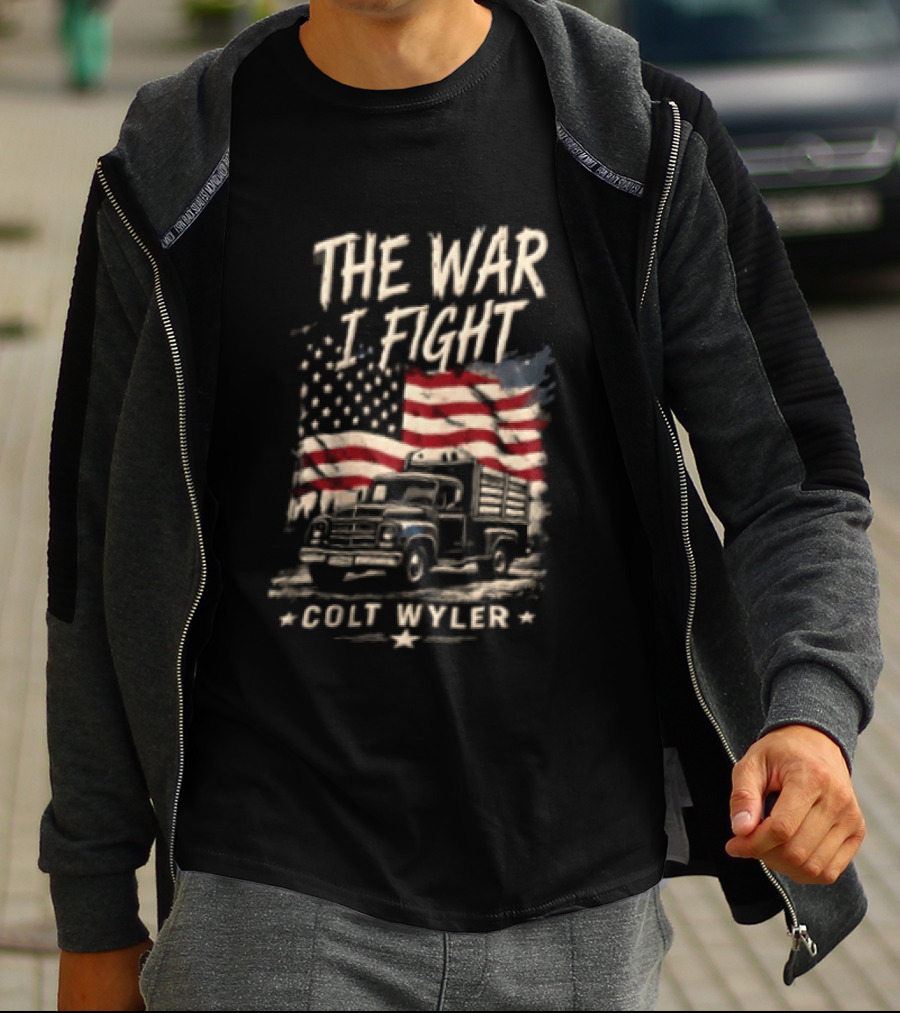 The War I Fight Colt Wyler USA Flag Pickup Truck T-Shirt