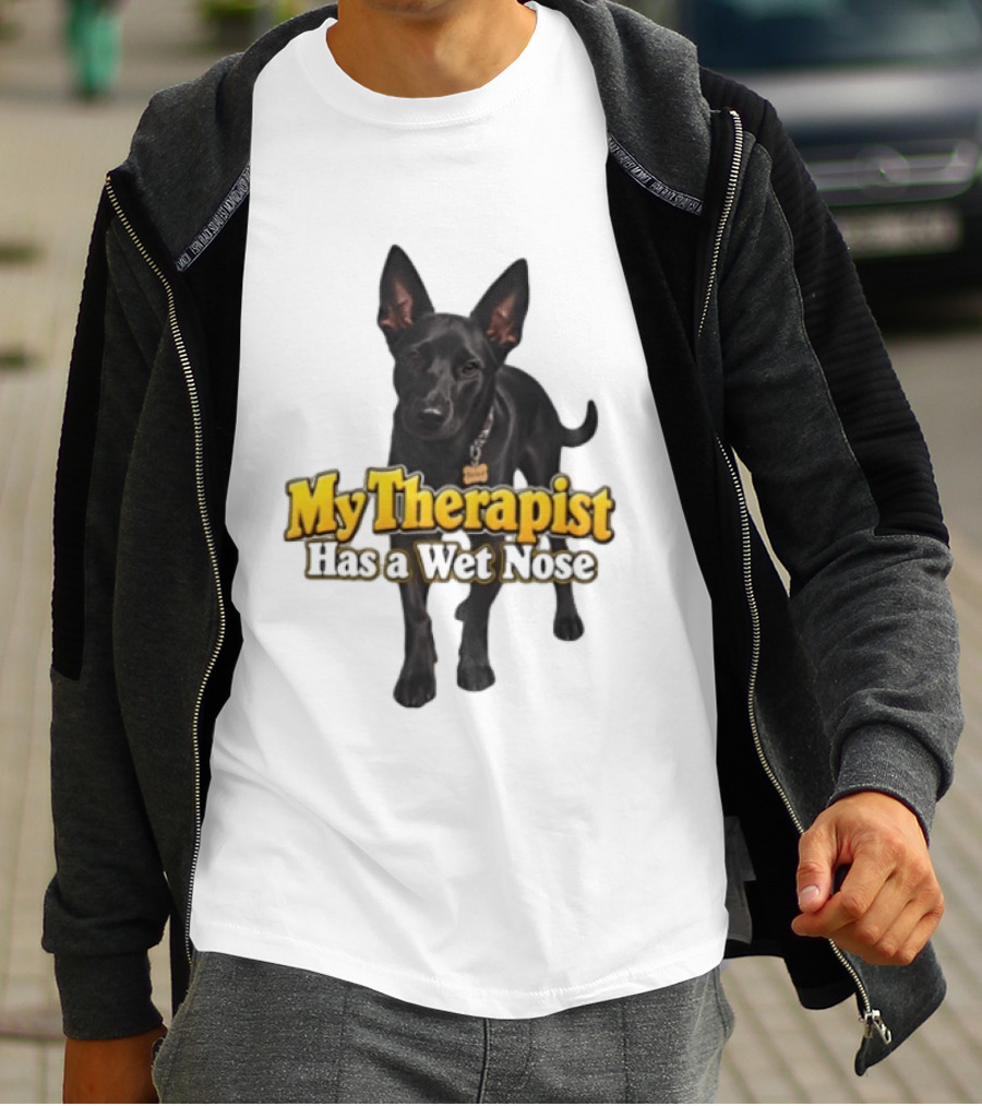 My Therapist Has A Wet Nose Dog Lover Pet Owner Black Dog T-Shirt