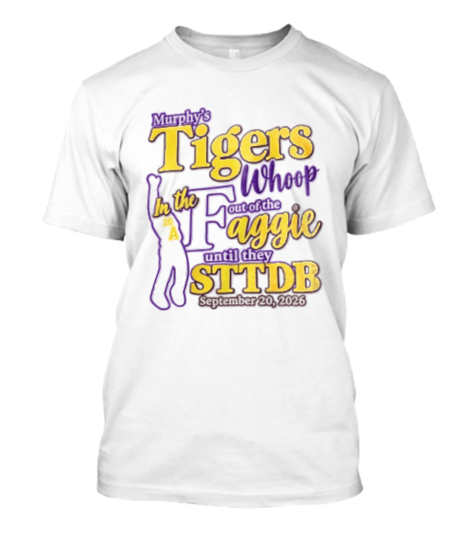 Murphys Tigers In The Whoop Aggie STTDB 2026 T-Shirt