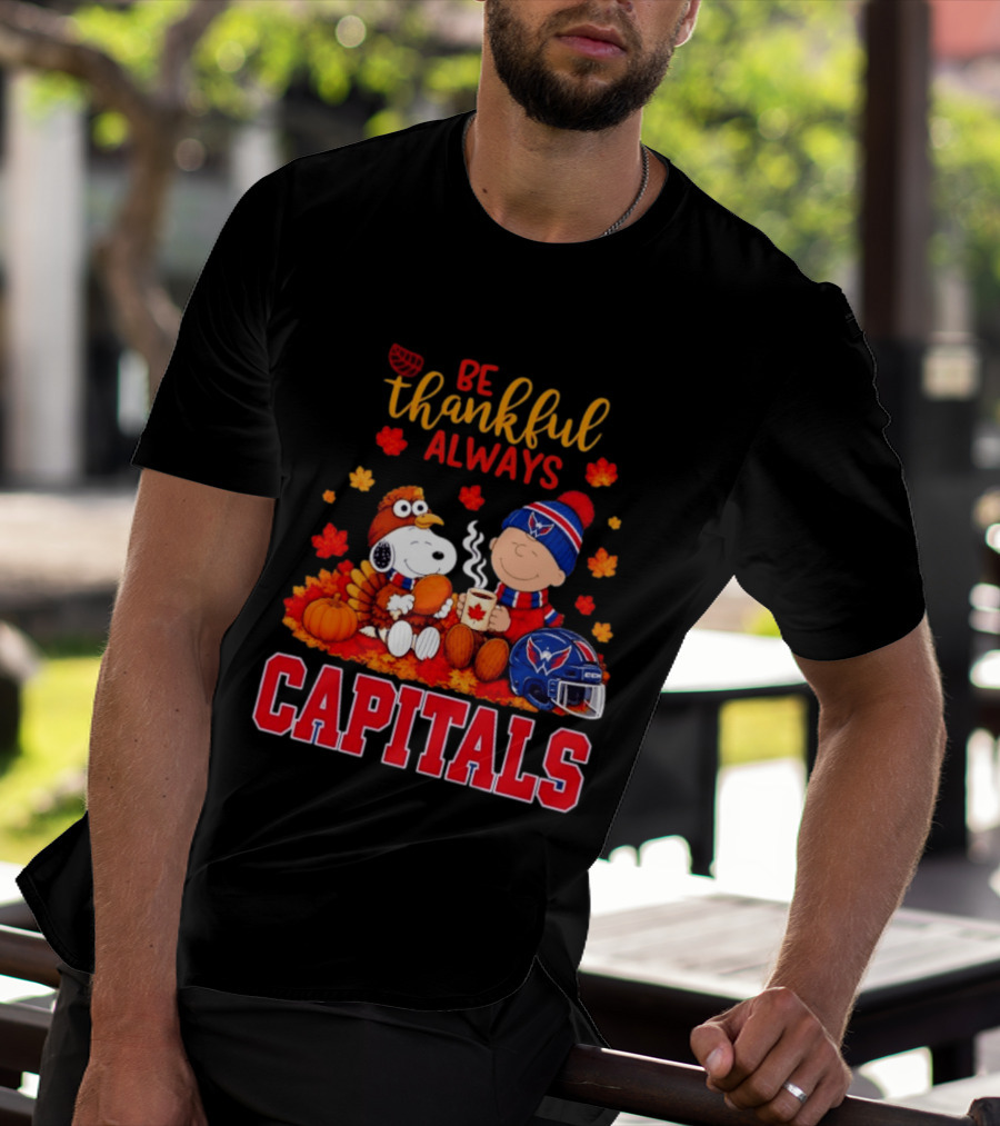 Be Thankful Always Snoopy And Charlie Brown Washington Capitals Cozy Autumn T-Shirt
