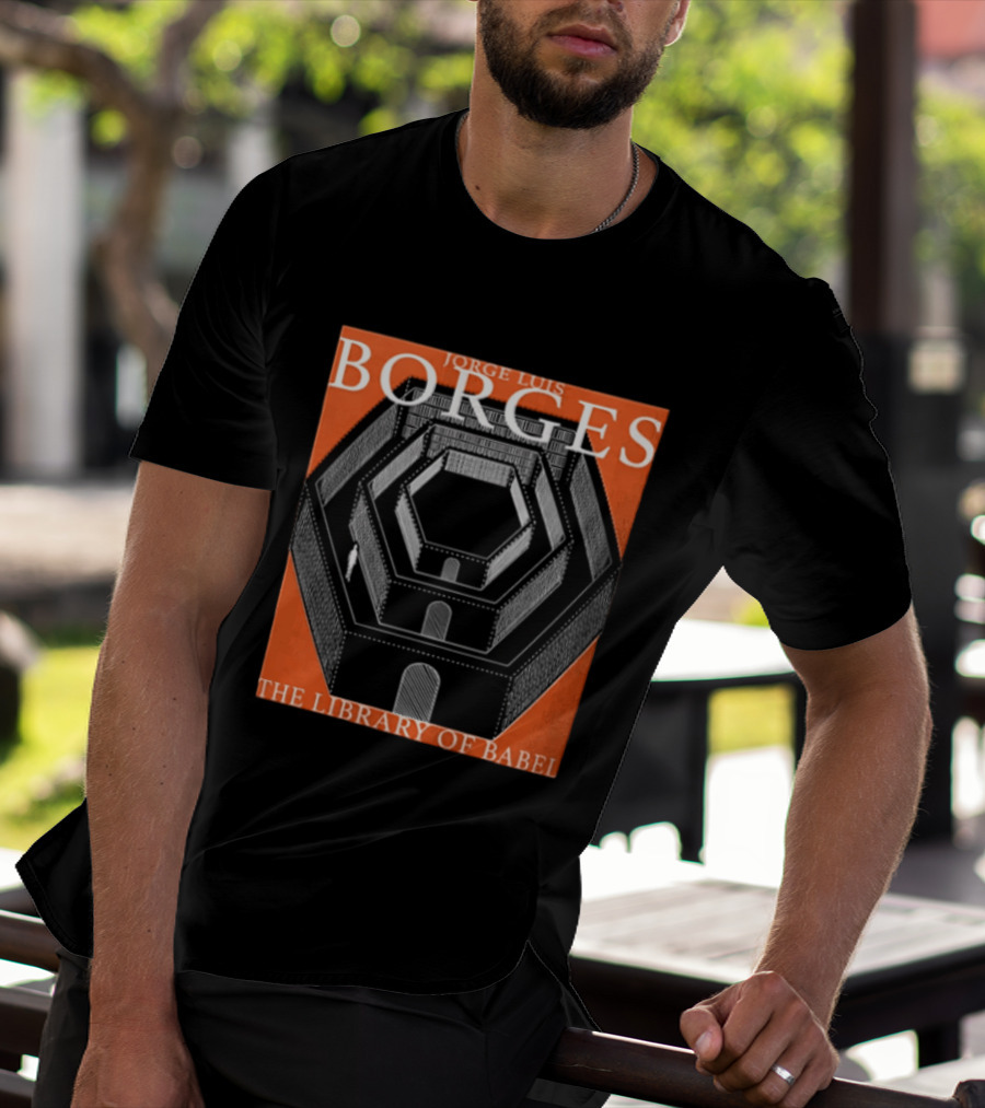 Borges The Library Of Babel Jorge Luis Hexagonal Structure T-Shirt