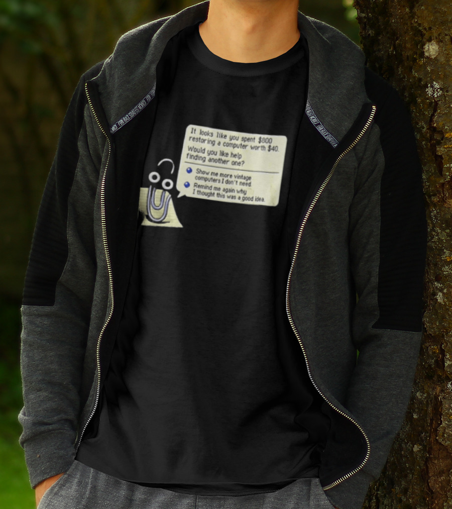 Microsoft It Looks Like You Spent 800 Restoring A Computer Worth 40 T-Shirt