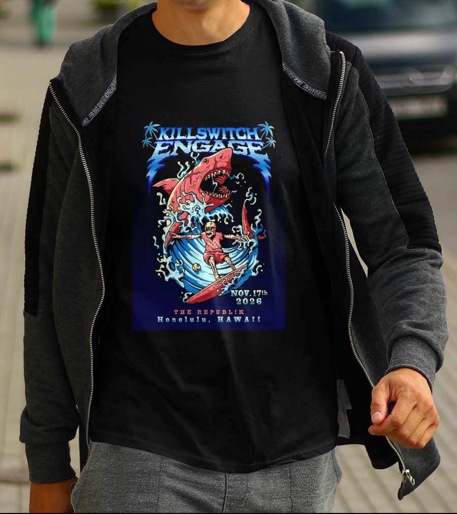 Killswitch Engage Honolulu Hawaii 2026 Event With Shark And Skeleton Surfing At The Republik November 17 T-Shirt