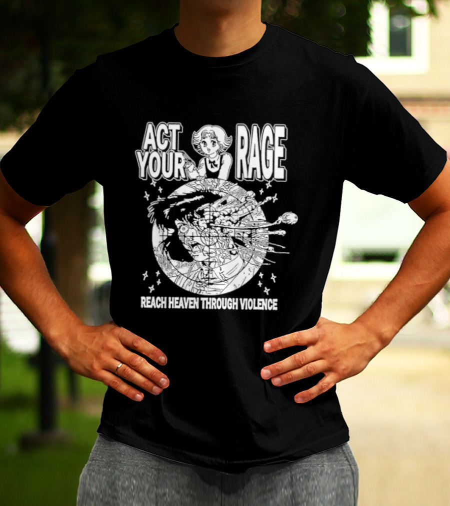 Ranze Eto Act Your Rage Reach Heaven Through Violence Anime Manga T-Shirt