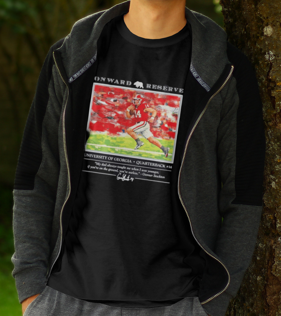 ONWARD RESERVE University Of Georgia Gunner Stockton Quarterback 14 If You're On The Ground You're Useless T-Shirt