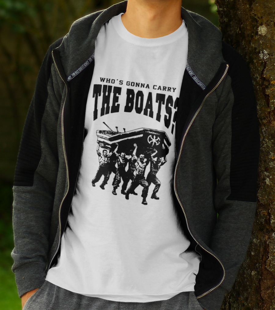 Who's Gonna Carry The Boats Motivational Quote By David Goggins T-Shirt