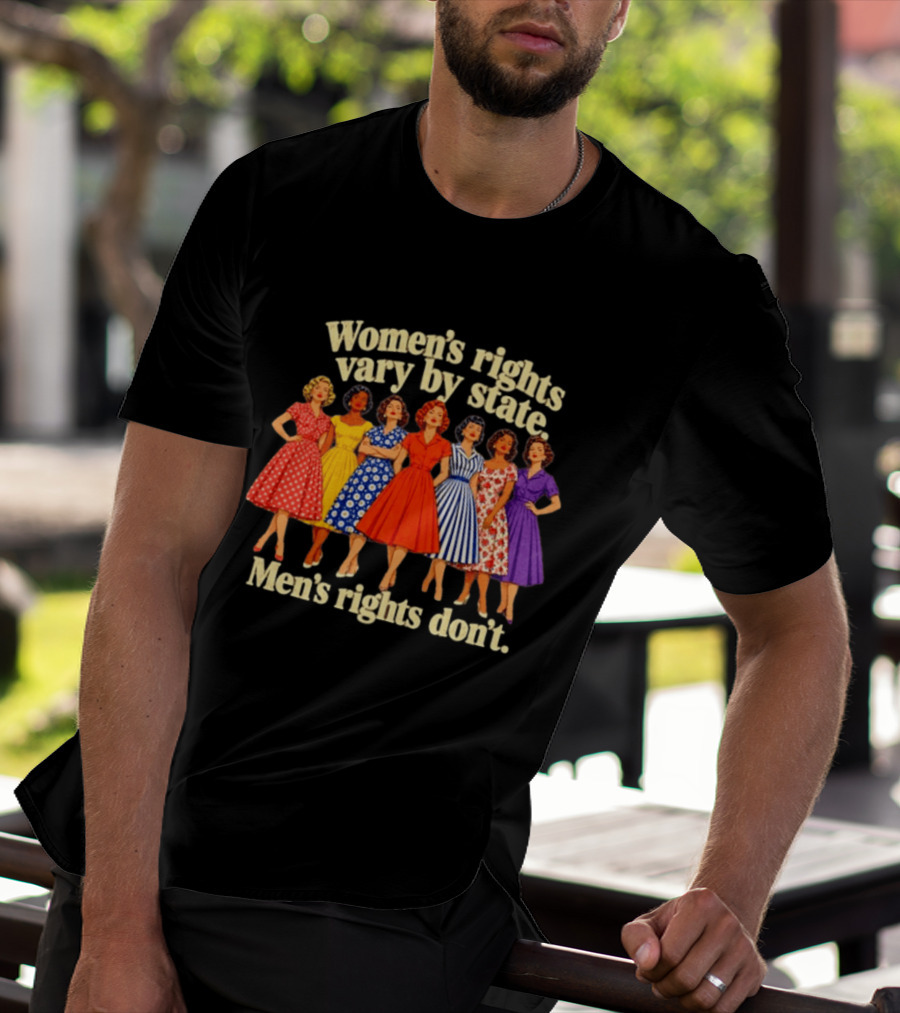 Women's Rights Vary By State Men's Rights Don't Vintage Dresses T-Shirt
