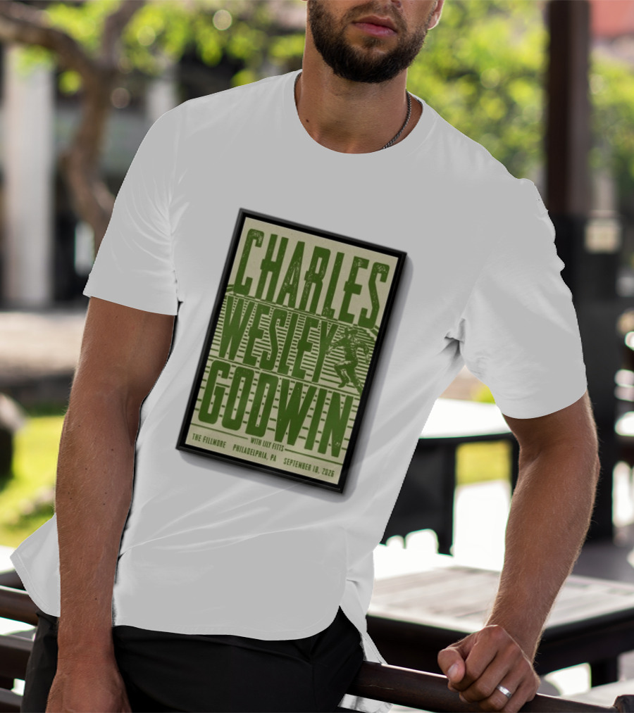Charles Wesley Godwin The Fillmore Philadelphia PA September 18 2026 T-Shirt