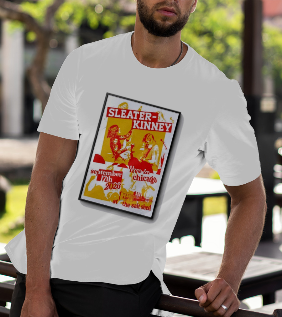 Sleater Kinney Live In Chicago At The Salt Shed September 17th 2026 T-Shirt