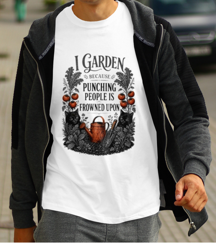 I Garden Because Punching People Is Frowned Upon Funny Gardener Tomatoes Watering Can T-Shirt