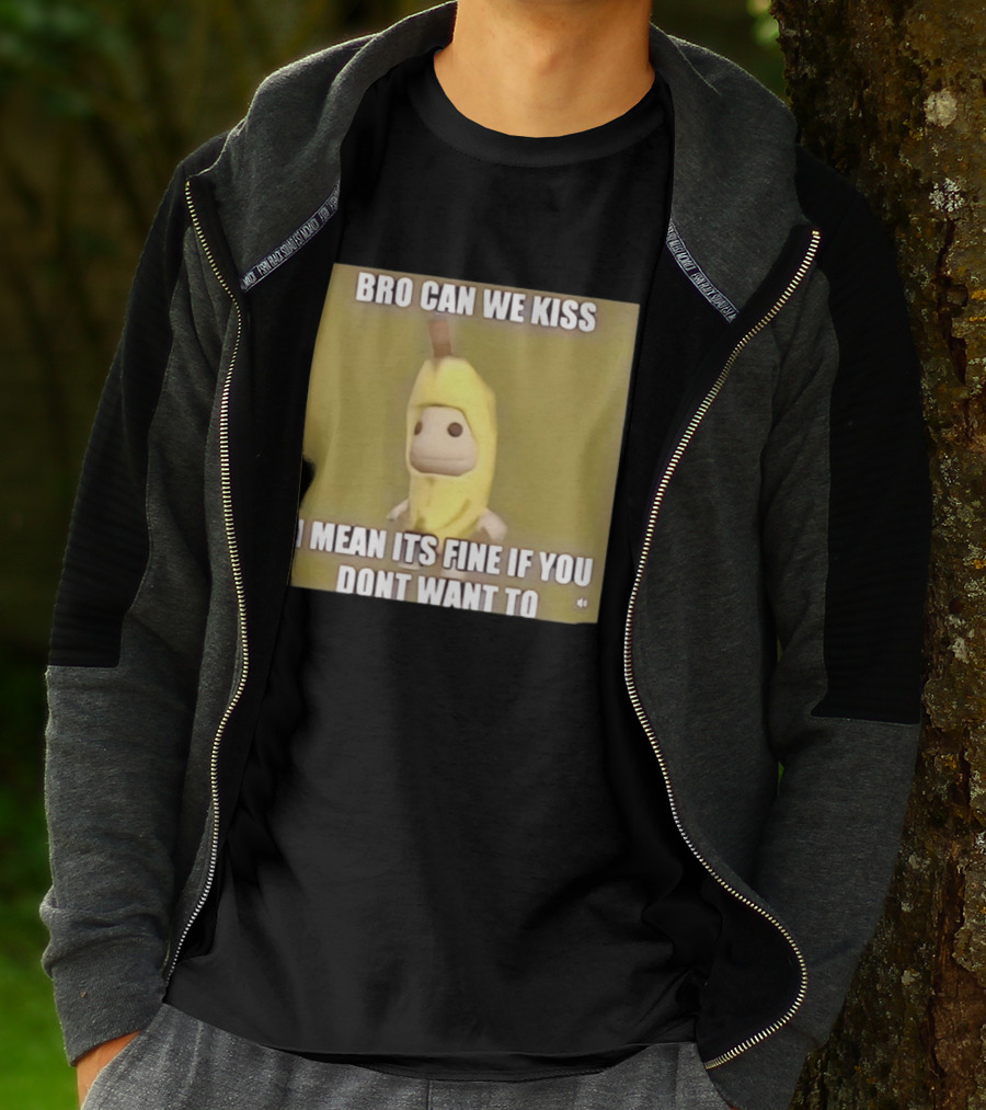 Bro Can We Kiss Banana Costume Funny Meme Humor T-Shirt