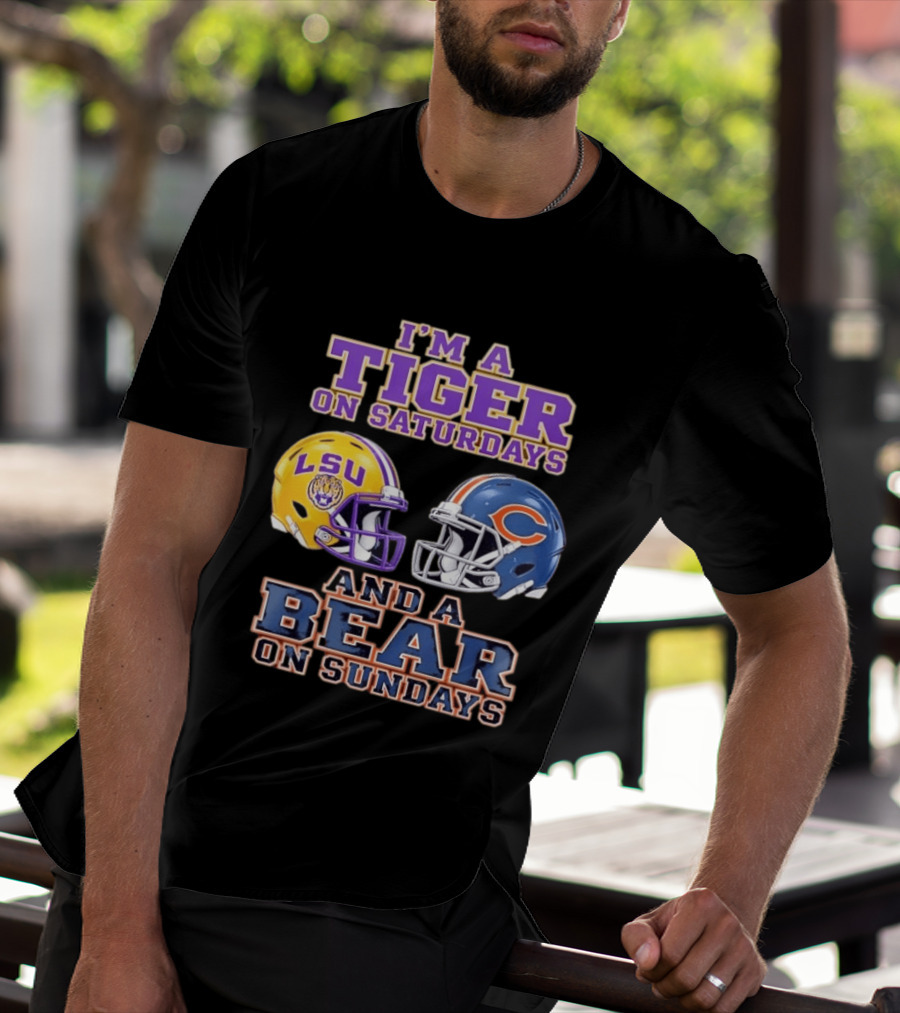 LSU Tigers Saturdays Chicago Bears Sundays Football Fan Gear T-Shirt