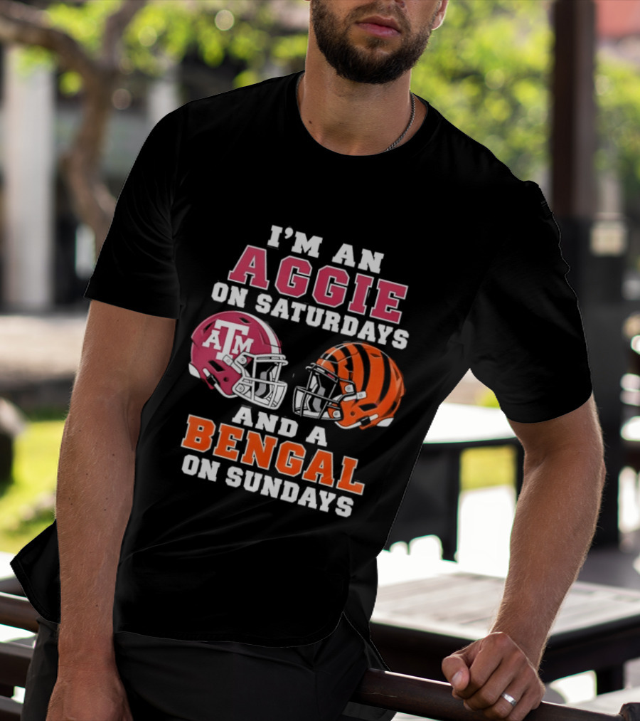 Texas A&M Aggie Saturdays And Cincinnati Bengal Sundays Football Fans T-Shirt
