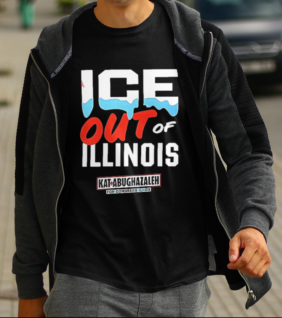 ICE Out Of Illinois Kat Abughazaleh For Congress IL 09 T-Shirt