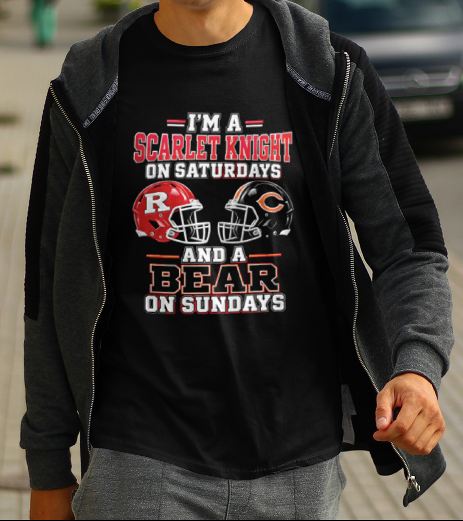 I'm A Scarlet Knight On Saturdays And A Bear On Sundays T-Shirt