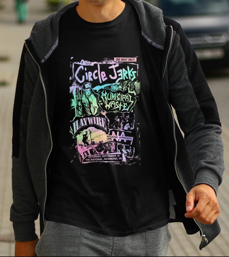 Circle Jerks Municipal Waste Negative Approach Haymarket September 19 2026 The National Richmond Virginia Event T-Shirt