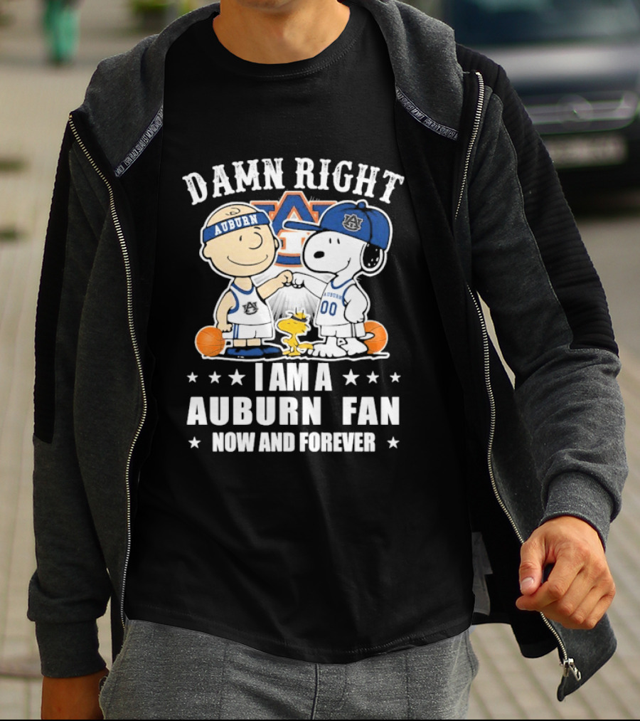 Damn Right I Am A Auburn Fan Now And Forever Peanuts Woodstock Charlie Brown Snoopy T-Shirt
