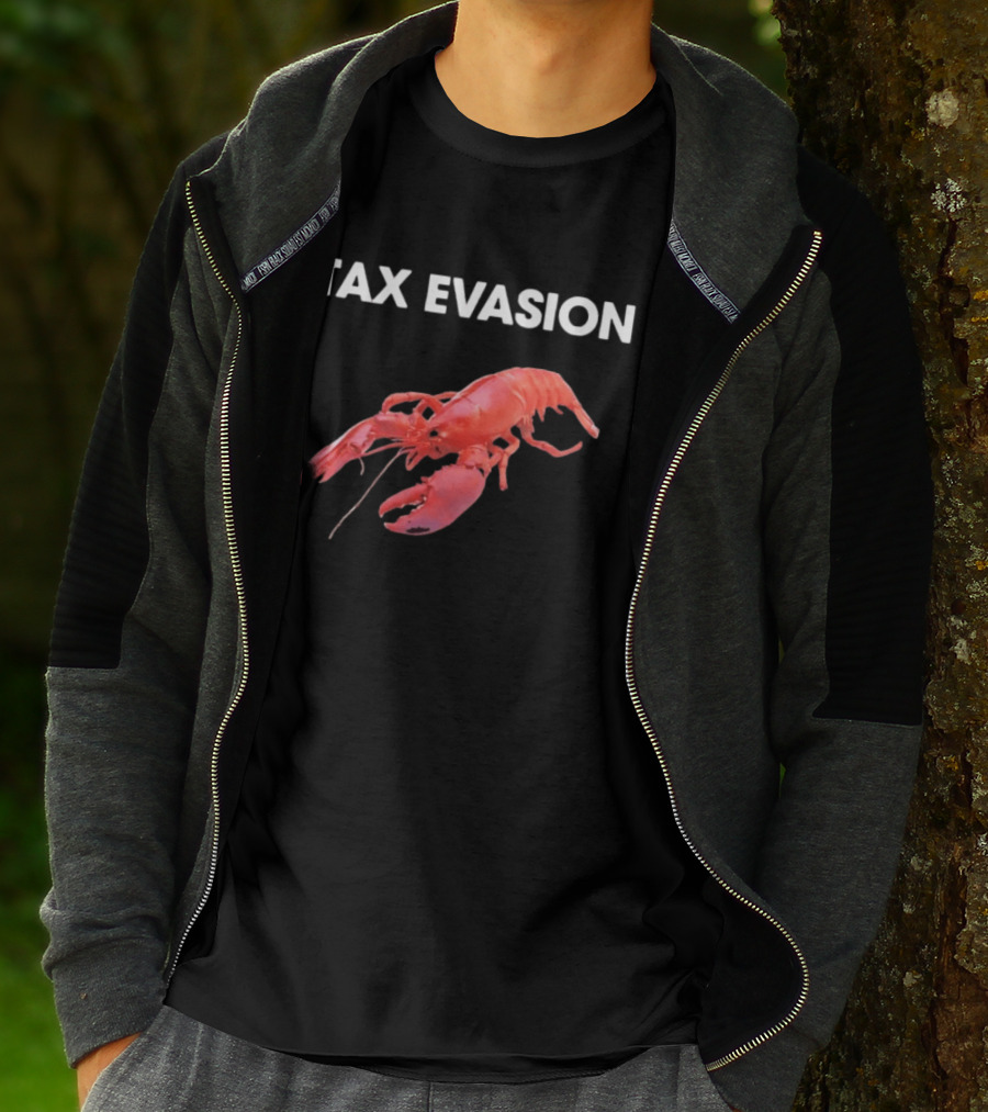 Tax Evasion Lobster Humorous Meme T-Shirt