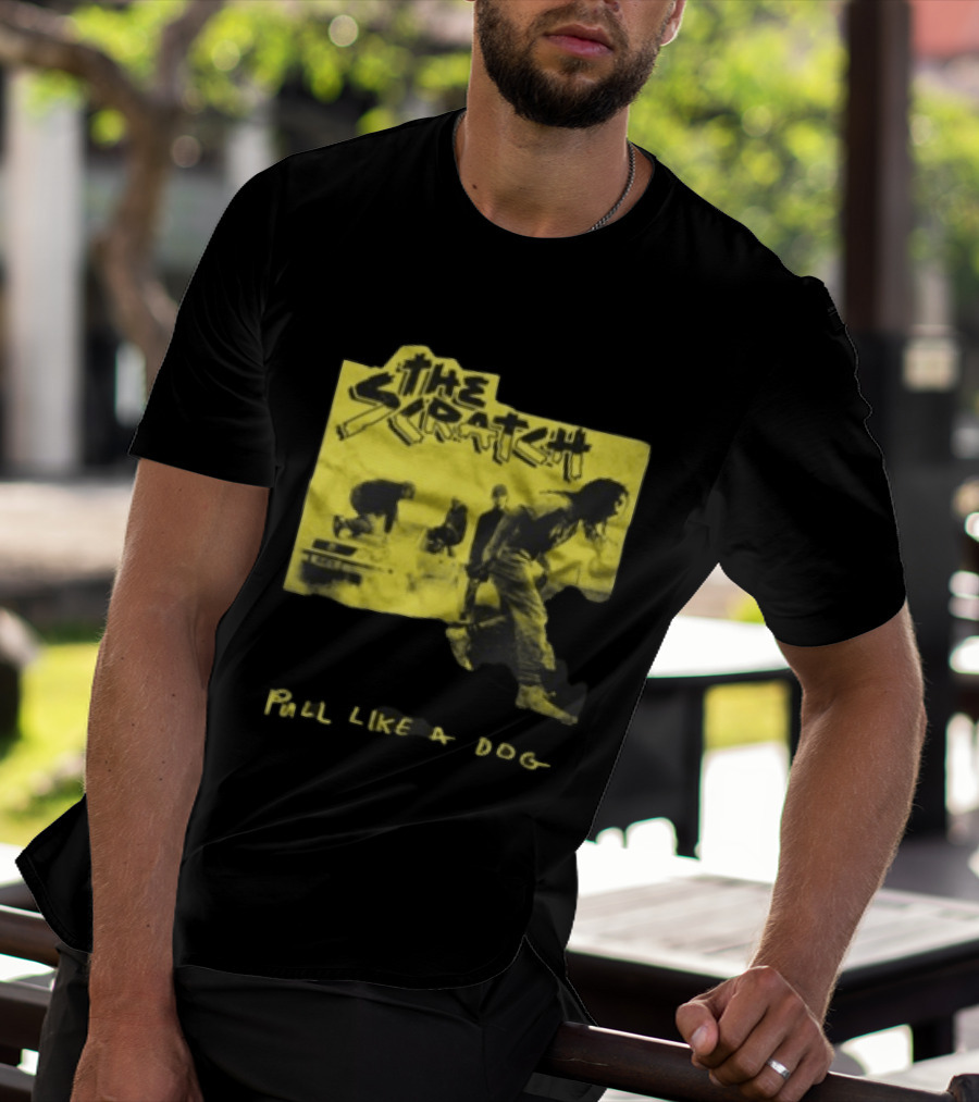 The Scratch Pull Like A Dog Grunge Style Vintage Band T-Shirt
