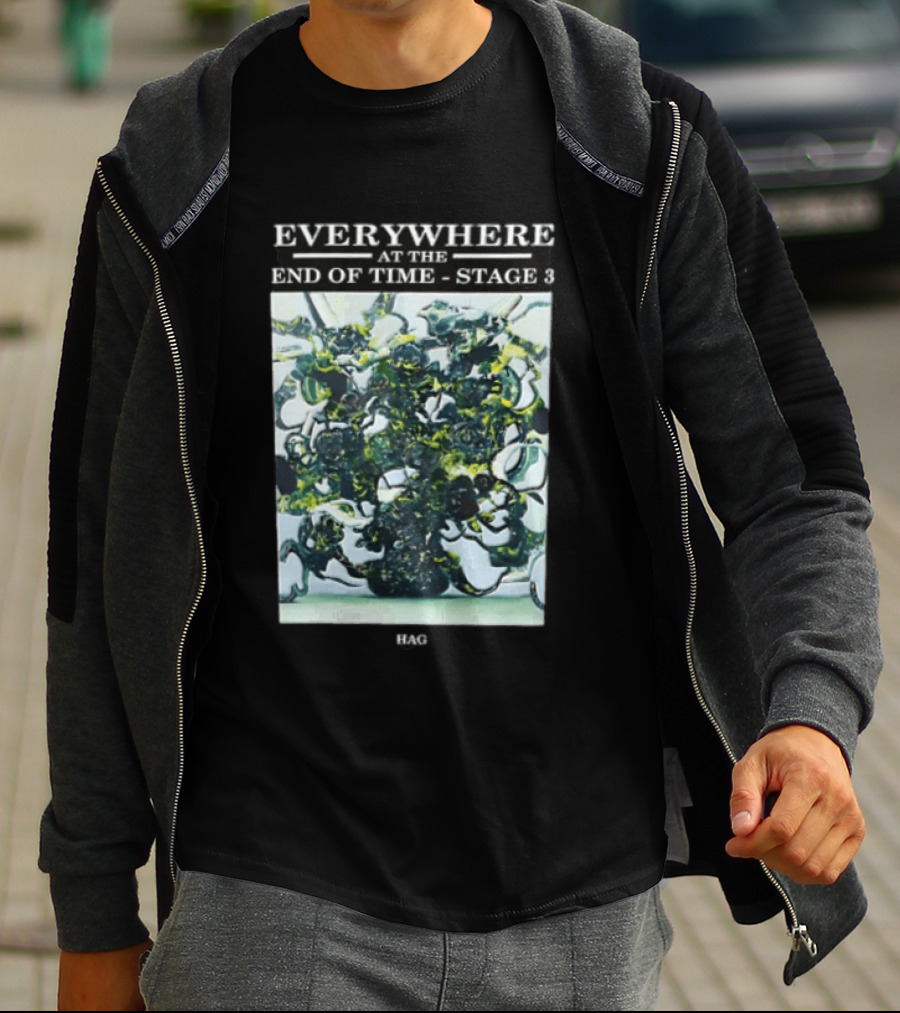 Everywhere At The End Of Time Stage 3 Trojans 3 3 T-Shirt
