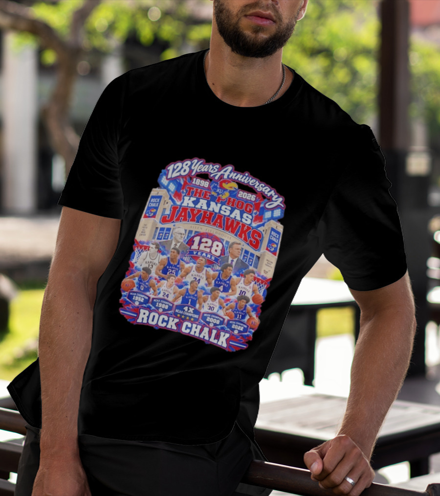Kansas Jayhawks 128 Years Anniversary 1898 2026 The Phog NCAA Champions Rock Chalk T-Shirt