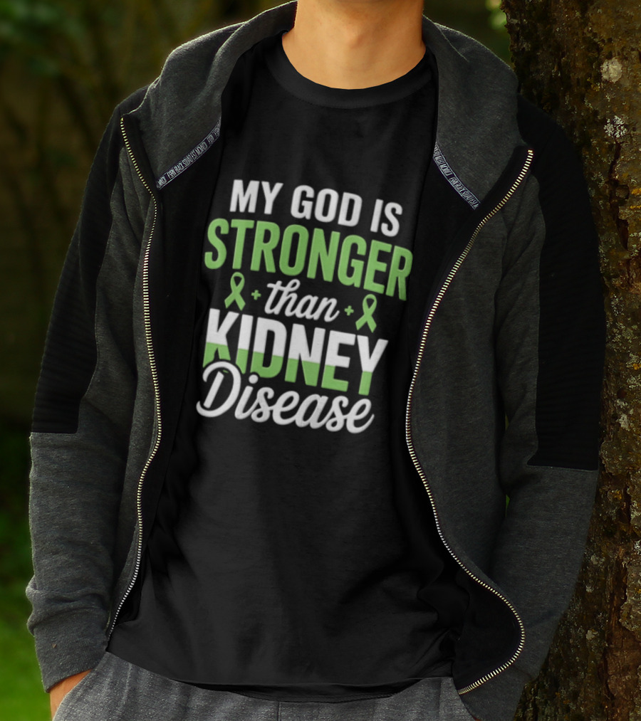 My God Is Stronger Than Kidney Disease Green Awareness Ribbons T-Shirt
