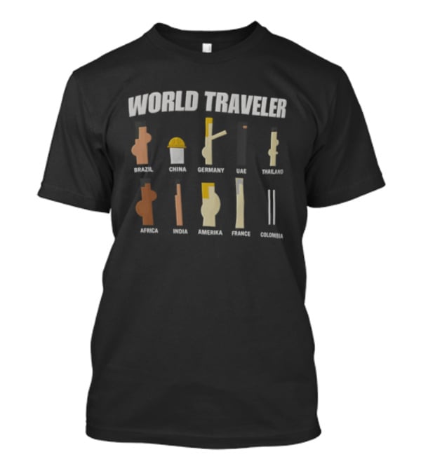 World Traveler Israel China Germany USA Holland Africa India France Japan Colombia T-Shirt