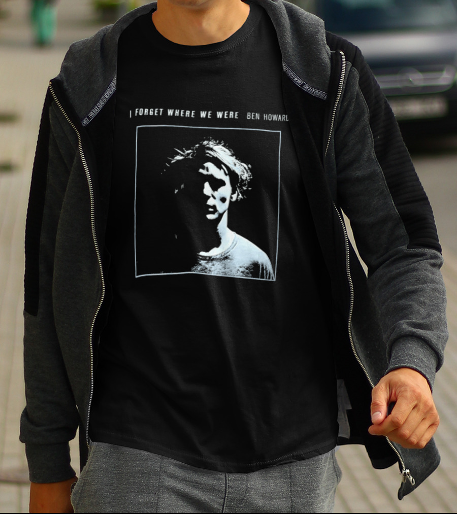 I Forget Where We Were Ben Howard Black White Photo T-Shirt