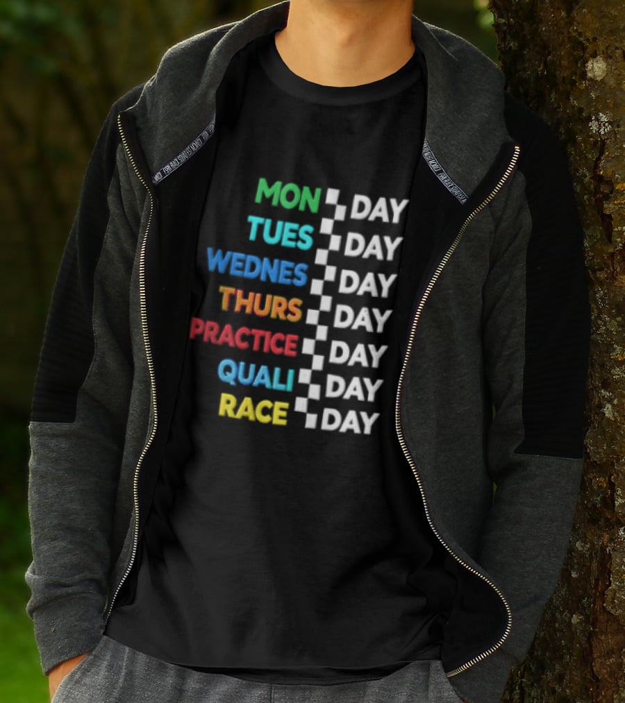 Mon Day Tues Day Wednes Day Thurs Day Practice Day Quali Day Race Day Racing Week Countdown T-Shirt
