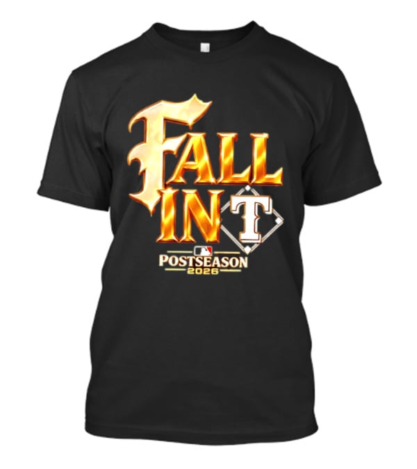 Fall In Postseason 2026 MLB T-Shirt