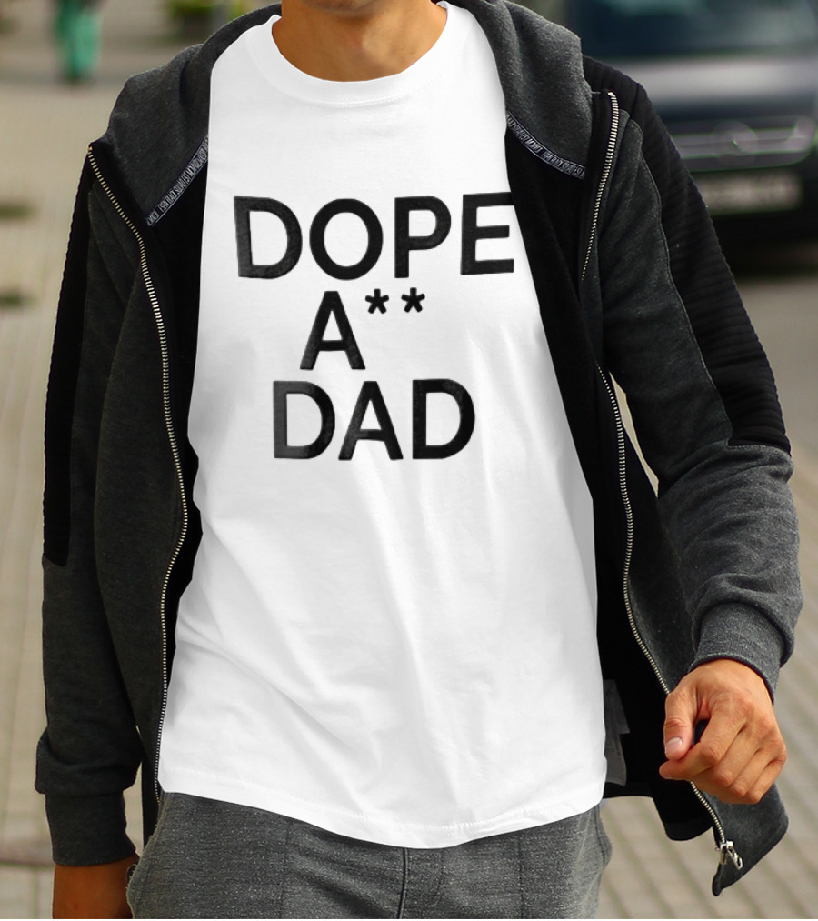 Dope ASS Dad Black White T-Shirt