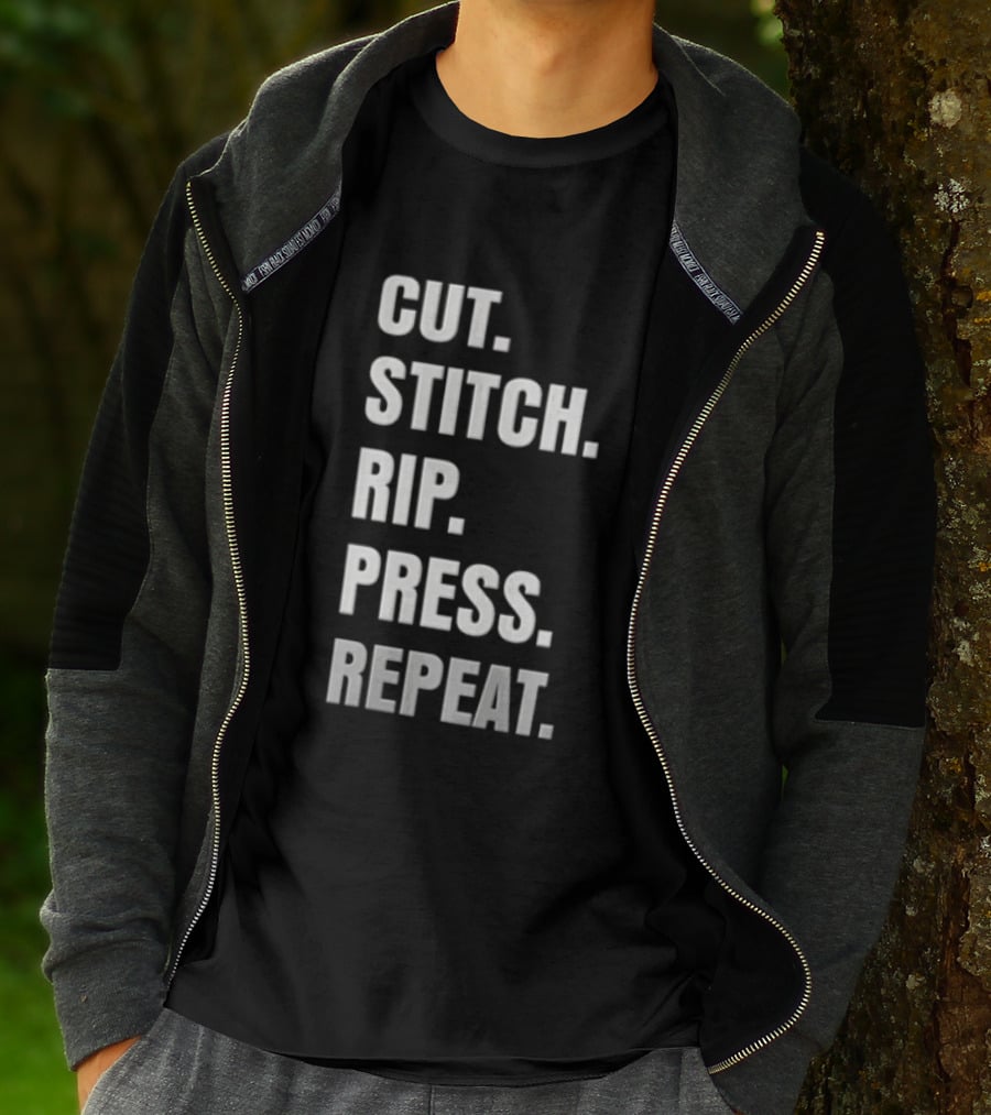 CUT STITCH RIP PRESS REPEAT White Sans Serif T-Shirt