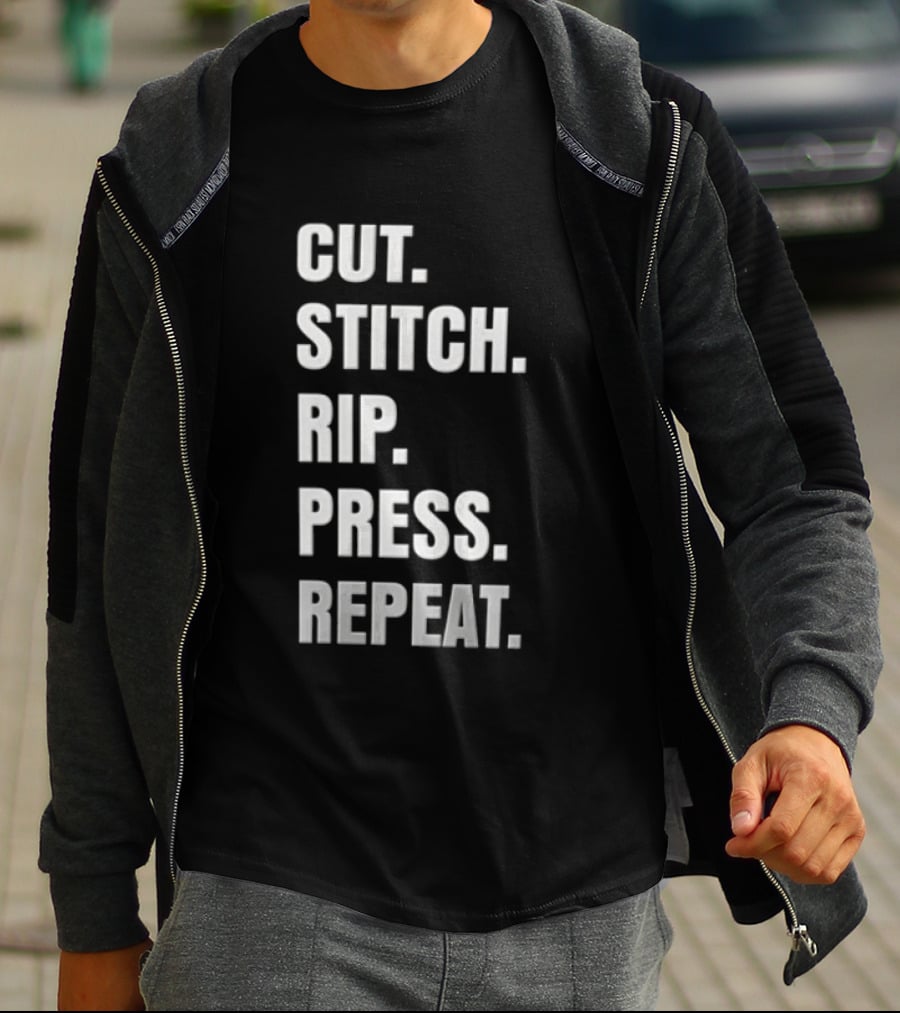 CUT STITCH RIP PRESS REPEAT White Sans Serif T-Shirt