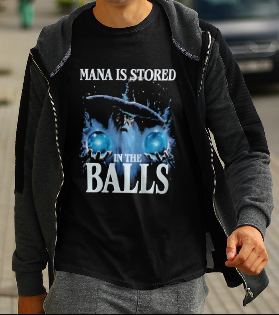 Mana Is Stored In The Balls Ice And Magic T-Shirt