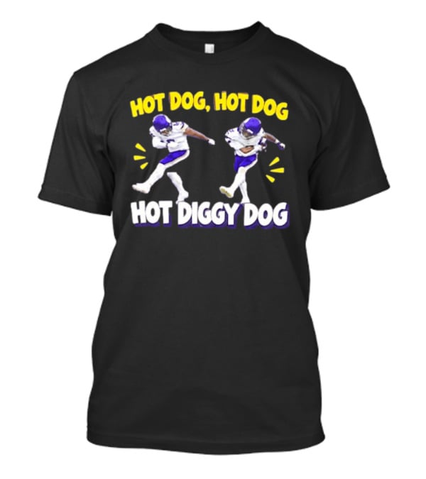 Hot Dog Hot Dog Hot Diggity Dog Minnesota Vikings Player Dance Celebration T-Shirt